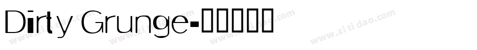 Dirty Grunge字体转换
